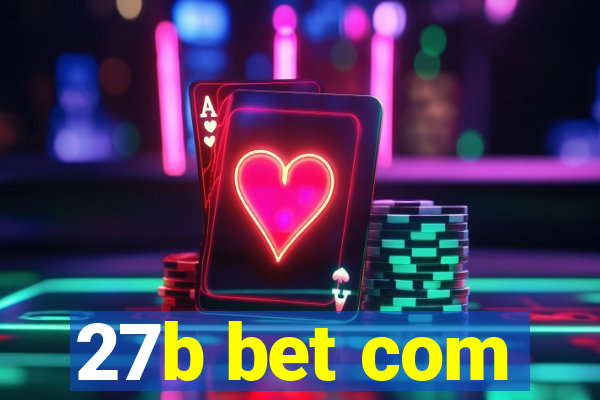 27b bet com